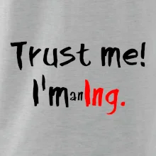 Trust me I´m an Ing. / Ver mi som Ing. Trust me I´m an Ing. / Ver mi som Ing.