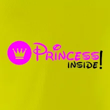 Princess! Inside!
