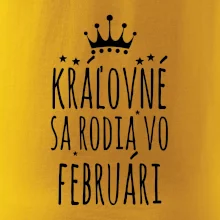 Kráľovné sa rodia vo februári