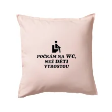 Počkám na WC ako deti vyrastú
