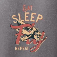 Eat Sleep Fly Repeat letadlo