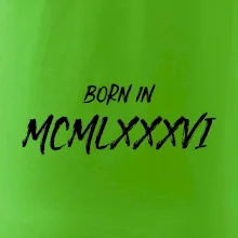 Born in - Rímske číslo 1986