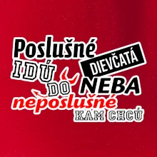 Poslušné dievčata idú do neba