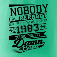 Nobody is perfect - 1983 Nobody is perfect - 1983