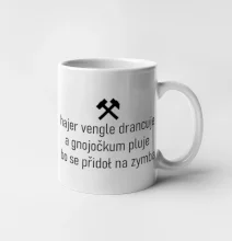 Hajer vengle drancuje a gnojočkum pluje bo se přidoł na zymba