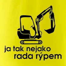 Ja tak nejako rád/ ráda rýpem Ja tak nejako rád/ ráda rýpem