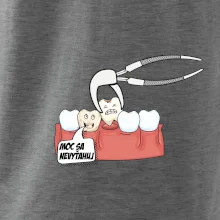 Moc sa nevyťahuj - zubár