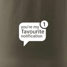 You're my favourite notification
