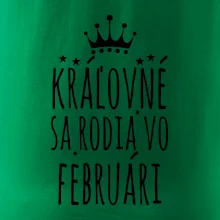 Kráľovné sa rodia vo februári