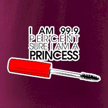 Na 99 percent som princezná