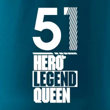Hero, Legend, Queen 1951