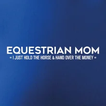 Equestrian dad - mom