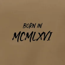 Born in - Rímske číslo 1966