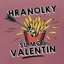 Hranolky sú môj Valentín