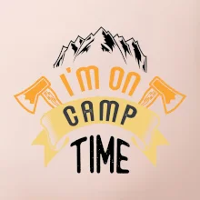 I'm on camp time