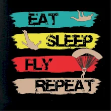 Eat Sleep Fly Repeat Paragliding Eat Sleep Fly Repeat Paragliding