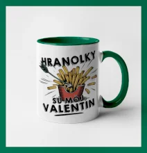 Hranolky sú môj Valentín