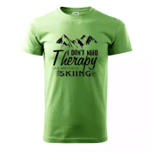 I dont need therapy - Skiing