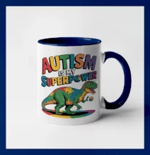 Autism is my superpower dinosaurus