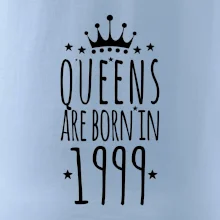 Queens are born in 1999