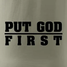 Put God first hrubý nápis Put God first hrubý nápis