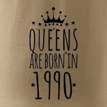 Queens are born in 1990