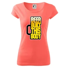 Beer built this body