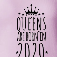Queens are born in 2020