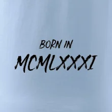 Born in - Rímske číslo 1981