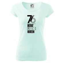 Hero, Legend, Queen 1976