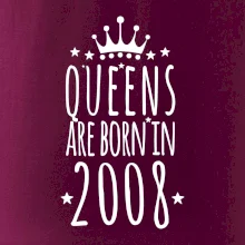 Queens are born in 2008