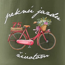 Peknú jazdu životom 75 Peknú jazdu životom 75