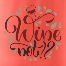 Wine not farebné