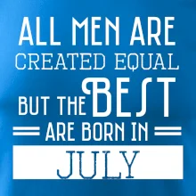 All men are created equal july