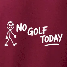 No Golf Today