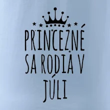 Princezné sa rodia v júli