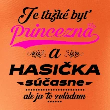 Je ťažké byť princezná - Hasička Je ťažké byť princezná - Hasička