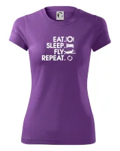 Eat sleep fly repeat