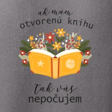 Ak mám otvorenú knihu, tak vás nepočujem