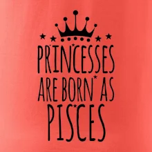 Princesses are born as Pisces - Ryby Princesses are born as Pisces - Ryby