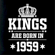 Kings are born in 1959