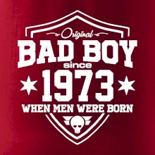 Bad boy since 1973