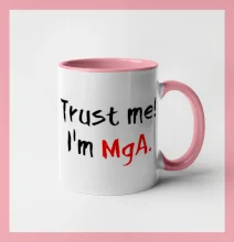 Trust me I´m  MgA. / Ver mi som MgA.