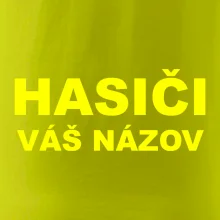 Hasiči - žltý nápis - váš názov zboru Hasiči - žltý nápis - váš názov zboru