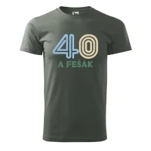 40 a fešák 40 a fešák