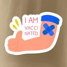 I am vaccinated I am vaccinated