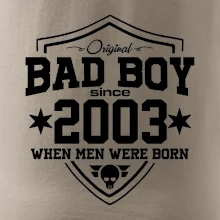 Bad boy since 2003