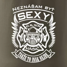 Neznášam byť sexy - Hasič