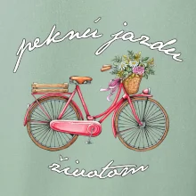 Peknú jazdu životom Peknú jazdu životom