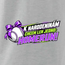 K narodeninám chcem len homerun
